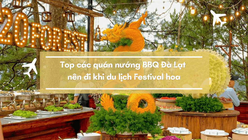 BBQ Đà Lạt