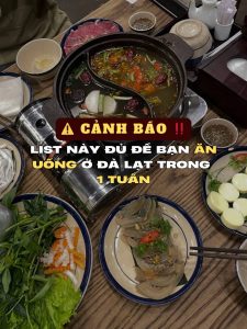 Danh sách quán ngon Đà Lạt ăn uống cả tuần không hết món