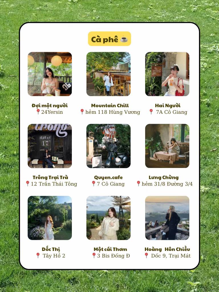 Quán cà phê đẹp ở Đà Lạt như Mountain Chill, Đợi Một Người – vừa chill vừa là nơi khám phá Đà Lạt ăn gì và uống gì