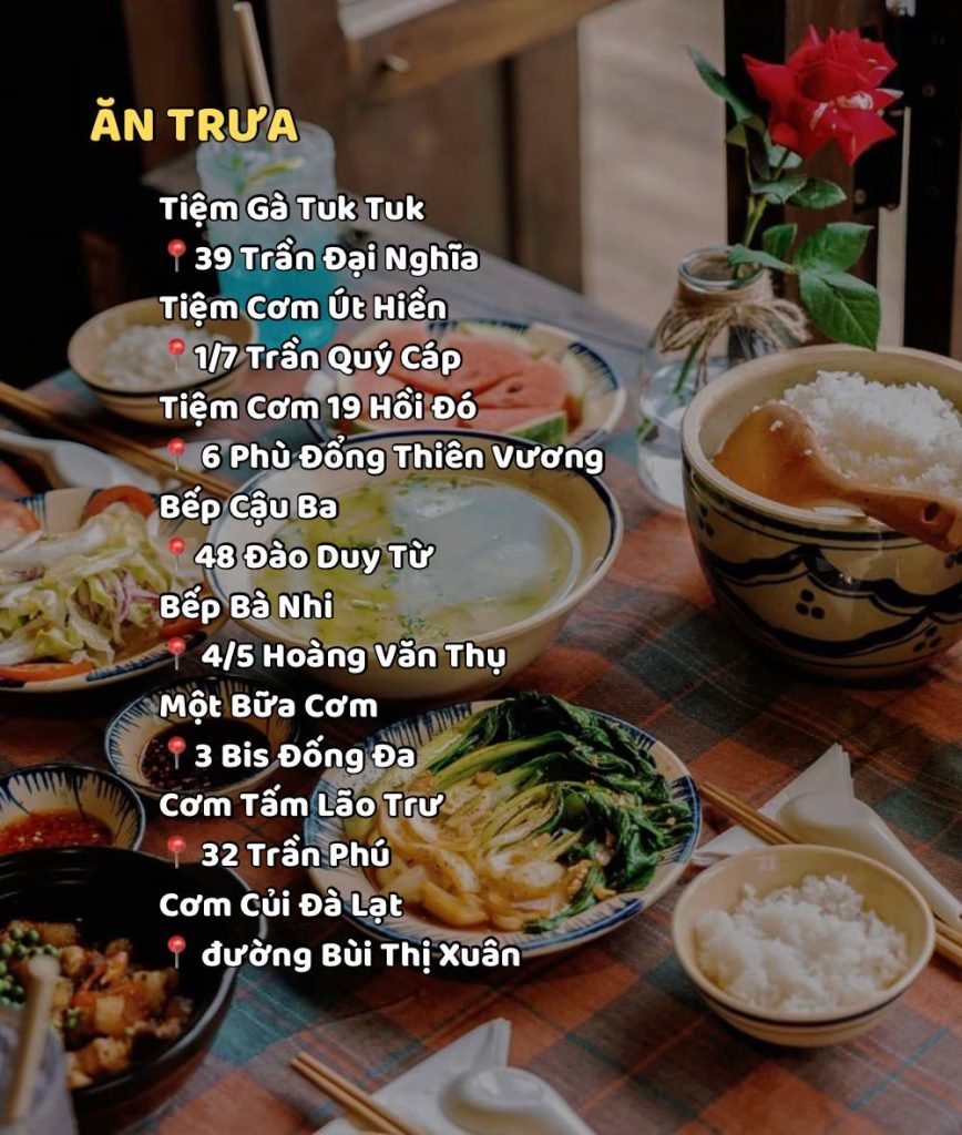 ác quán ăn trưa ngon tại Đà Lạt: Tiệm gà Tuk Tuk, Tiệm cơm Út Hiền, Bếp Cậu Ba, Một Bữa Cơm