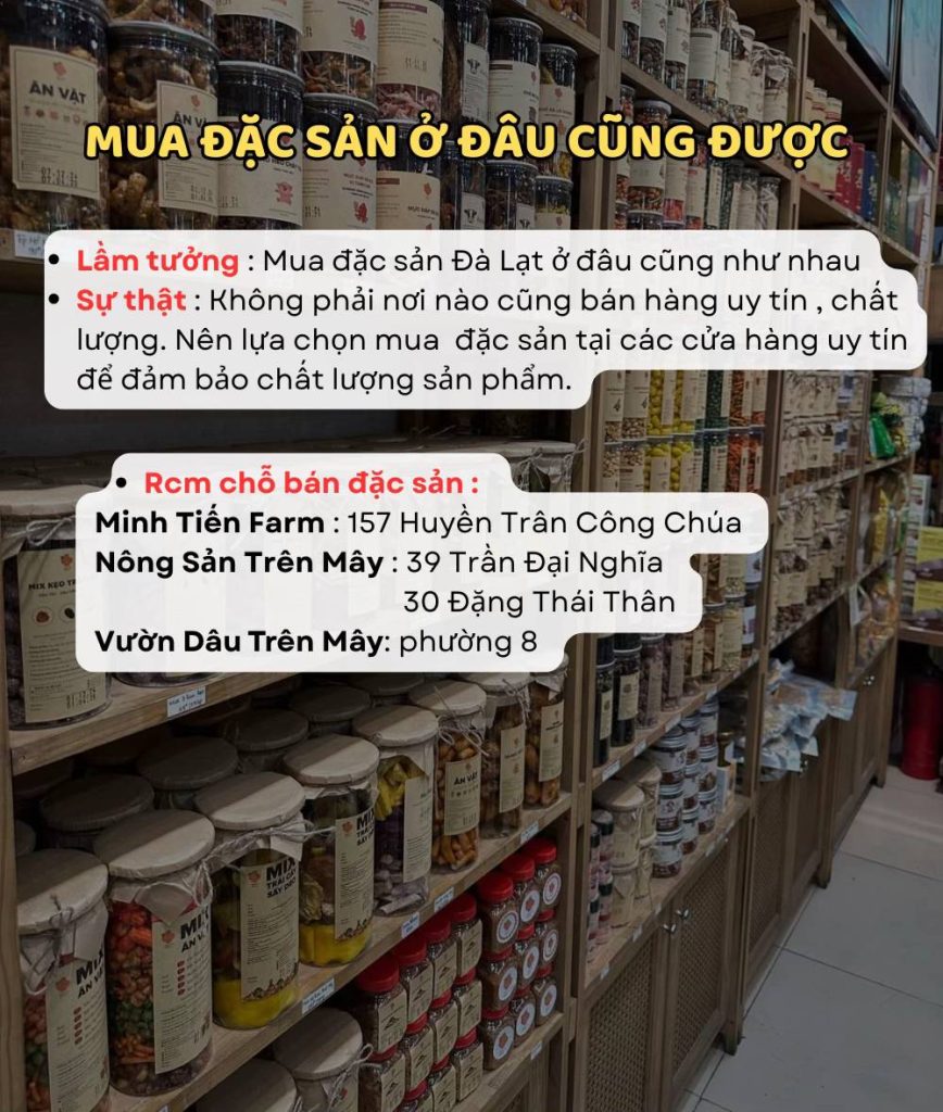 Lầm tưởng 3: Mua đặc sản ở đâu cũng được