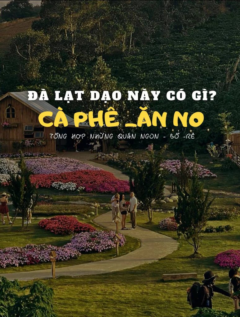 Đi Đà Lạt ăn gì mới ngon?