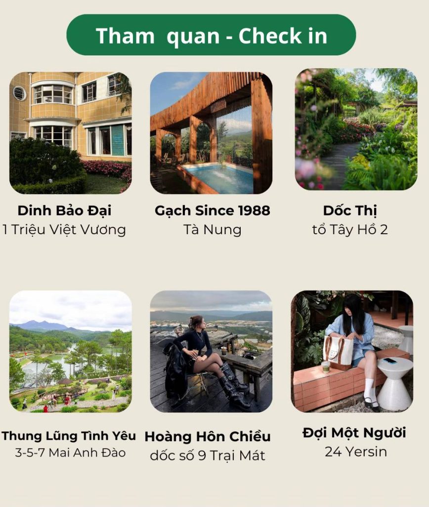 Địa điểm sống ảo và check-in đẹp ở Đà Lạt như Dinh Bảo Đại, Thung Lũng Tình Yêu